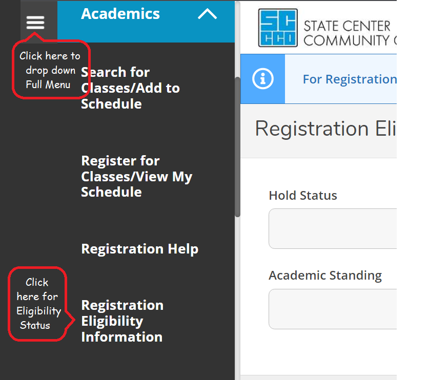 Picture of Self Service Registration menu with menu icon and header of Registration Eligibility Information circled