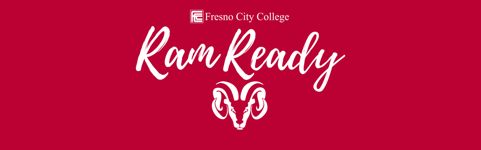 Ram Ready  Fresno City College